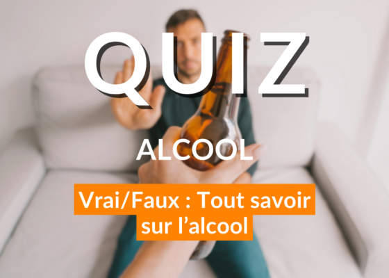 quiz alcool : tout savoir sur l'alcool